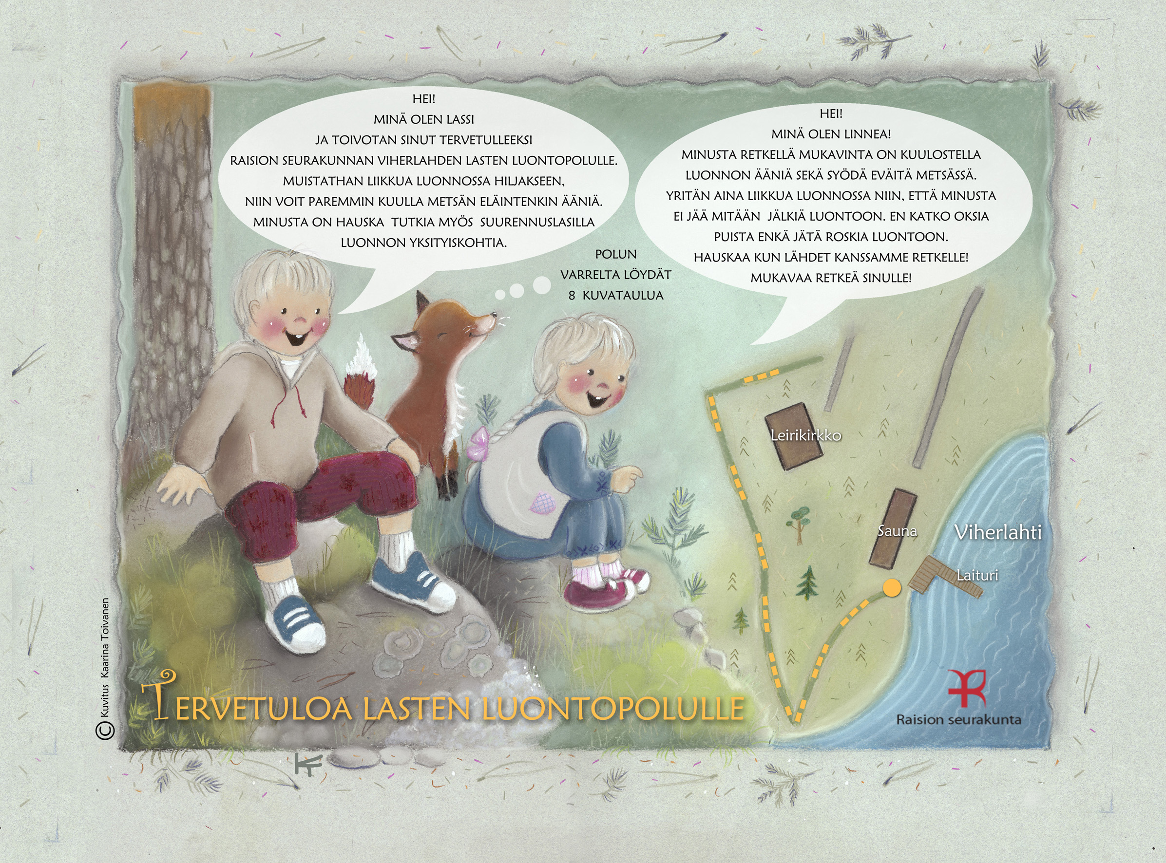 Iloiset lapset kalliolla ketun kanssa